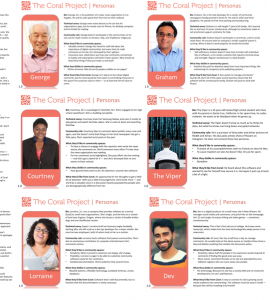 [IMAGE] A grid of 12 images and accompanying text. The images are all of people, of varying ages and races. The texts are barely readable, and contain small biographical information and detail about each person's job and needs related to the work of The Coral Project.